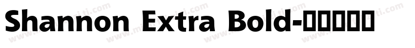 Shannon Extra Bold字体转换